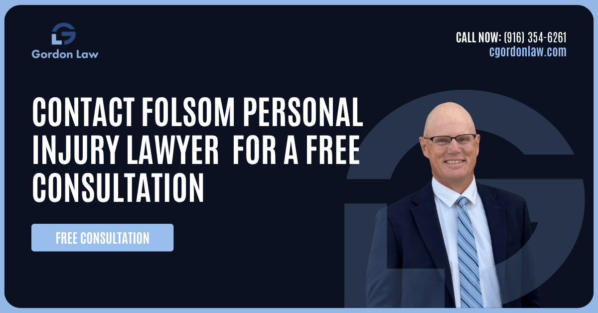personal injury lawyer Folsom, CA - The Gordon Law Firm